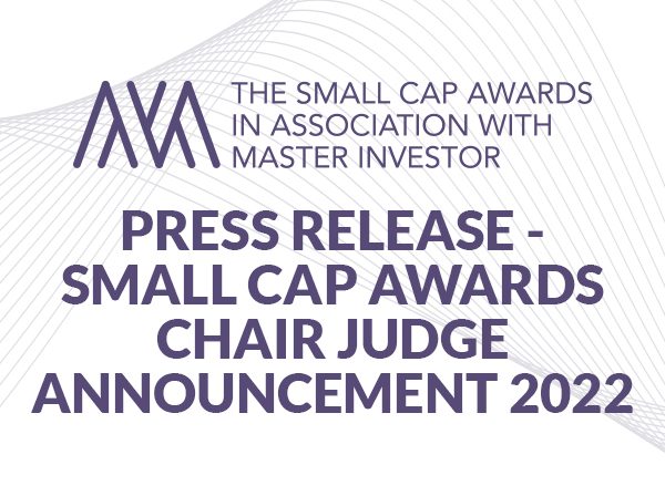 Press Release – Small Cap Awards Chair Judge Announcement 2022