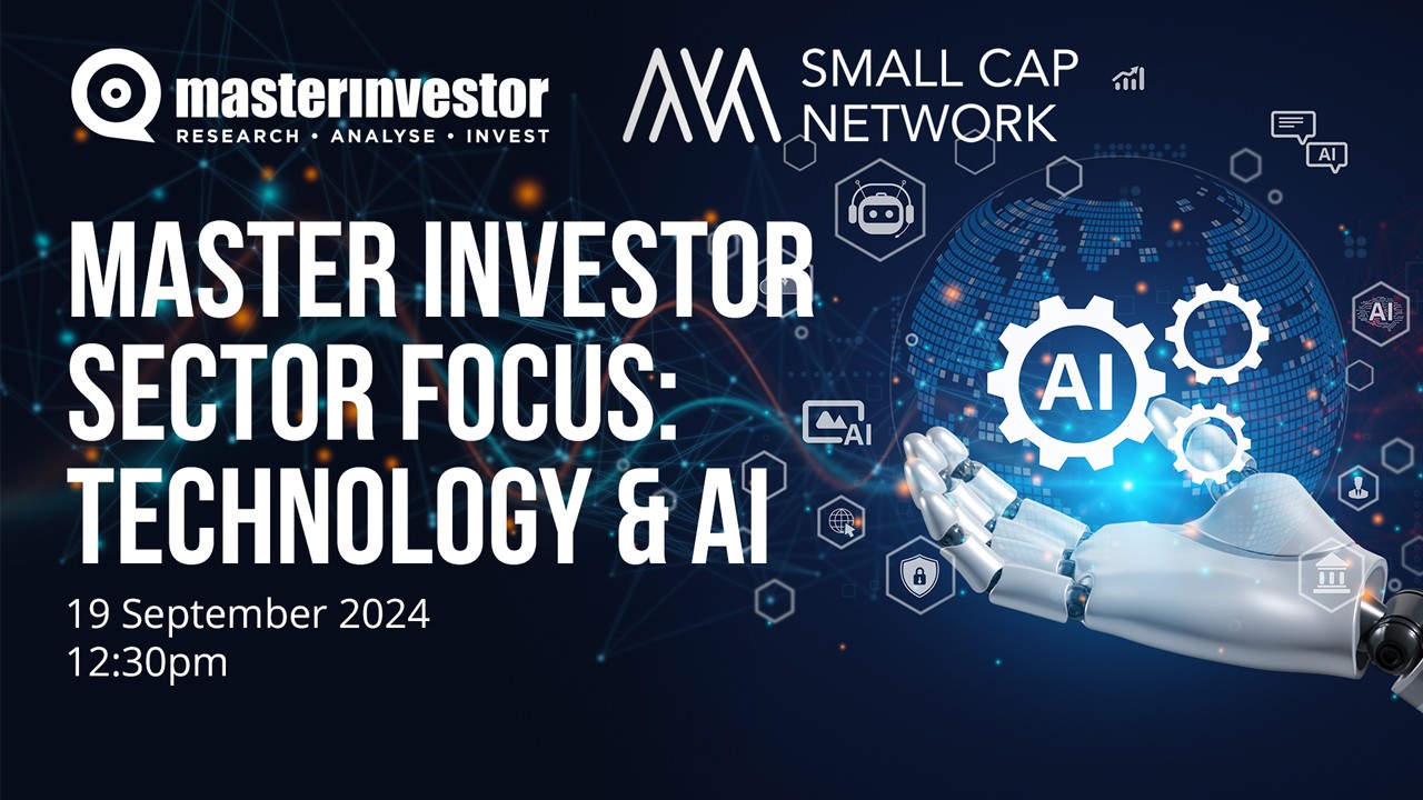 Master Investor Sector Focus: Technology & AI Webinar